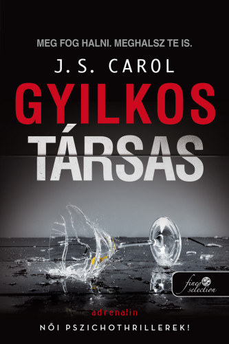 J.S. Carol - Gyilkos t�rsas