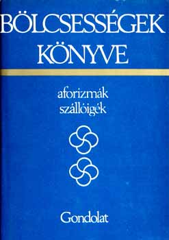 Krist� Nagy Istv�n  (szerk) - B�lcsess�gek k�nyve (1800 �ta sz�letett szerz�k)