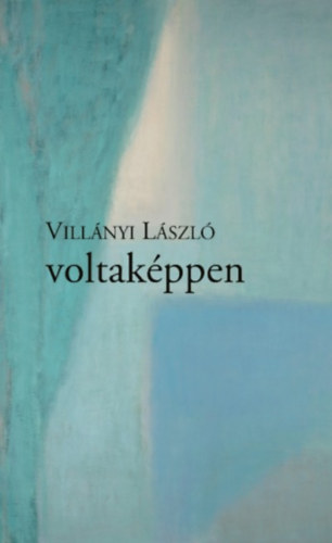 Villnyi Lszl - voltakppen