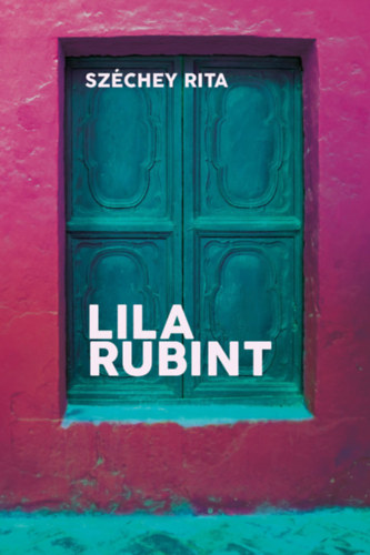 Sz�chey Rita - Lila rubint