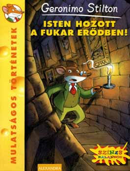 Geronimo Stilton - Isten hozott a fukar erődben!