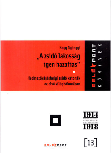 Nagy Gy�ngyi - A zsid� lakoss�g igen hazafias