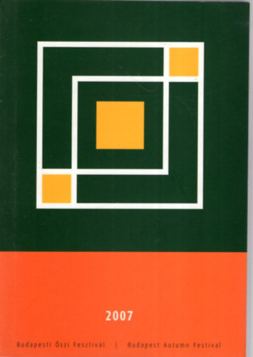Budapesti �szi Fesztiv�l 2007 okt�ber 12-21.