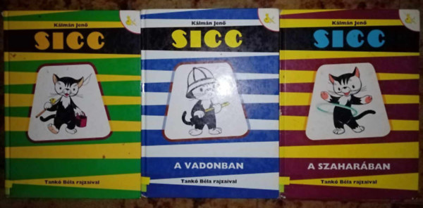 Tank Bla  Klmn Jen (rajzai) - Sicc + Sicc a vadonban + Sicc a szaharban (3m)