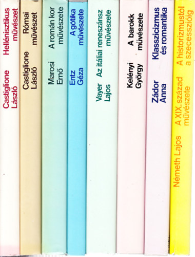 Művészettörténeti sorozat (8 kötet, teljes sorozat)- Hellénisztikus művészet + Római művészet + A román kor művészete + A gótika művészete + Az itáliai reneszánsz művészete + A barokk művészete + A klasszicizmus művészete + A