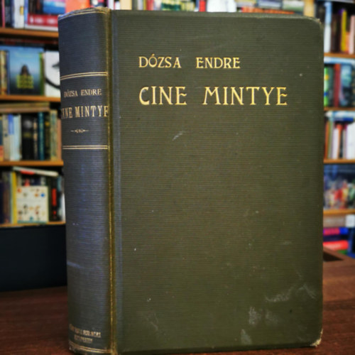 Dzsa Endre - Cine mintye (Tartsd eszedben) - Els kiads