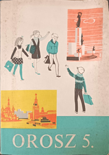 Móritz György dr. Gudmon Mihályné - Orosz nyelvkönyv 5.