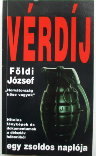 F�ldi J�zsef - V�rd�j \(egy zsoldos napl�ja)