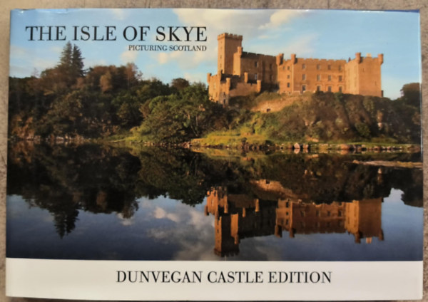 The Isle of Skye: Picturing Scotland
