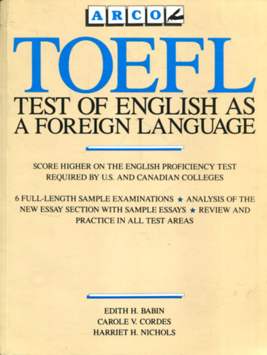 E. H. Babin - C. V. Cordes - H. H. Nichols - TOEFL - Test of english as a foreign language