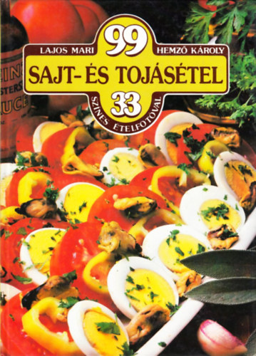 Lajos Mari-Hemz Kroly - 99 sajt- s tojstel 33 sznes telfotval
