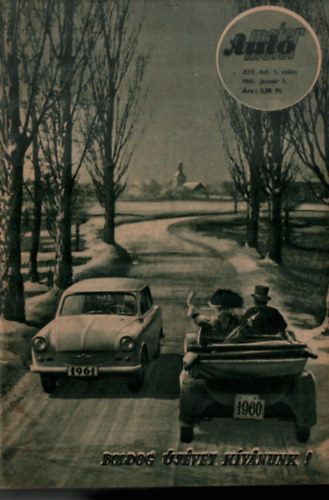 B. P�r Ibolya  (szerk.) - Aut�-motor 1961. XIV. �vfolyam 1-24. sz�m egybek�tve