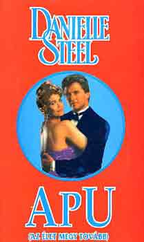 Danielle Steel - Apu (Az �let megy tov�bb)
