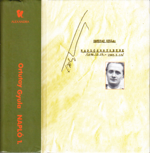 Ortutay Gyula - Napl I.