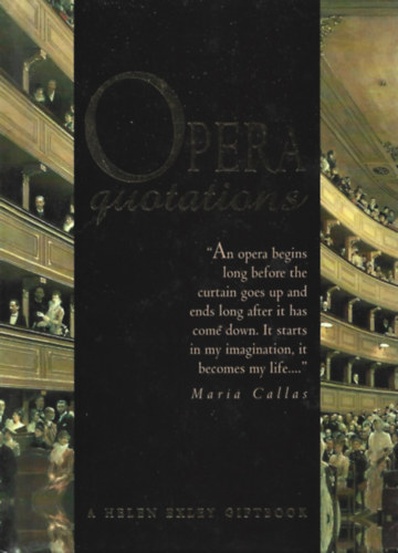 Helen Exley szerk. - Opera quotations