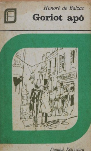 Hidas Antal, Fjodor Gladkov, Gorkij Makszim, Honoré de Balzac Victor Hugo - Fiatalok könyvtára kötet (5 db)
