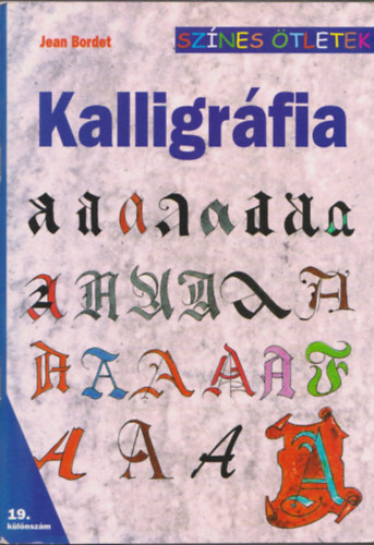 Jean Bordet - Kalligráfia - Színes ötletek 19.