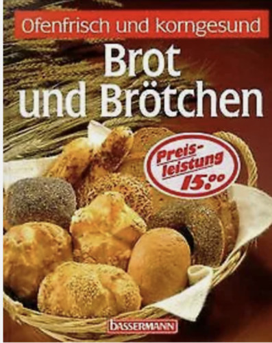 Brot und Brötchen