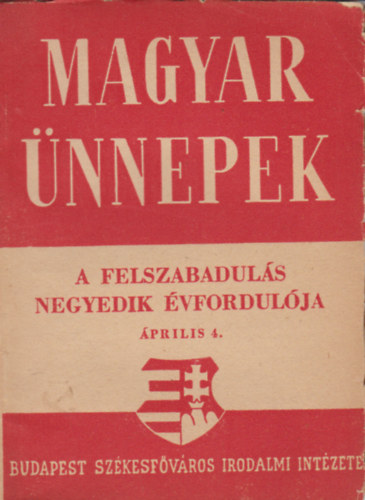 dr. Vzsonyi Endre - A felszabaduls negyedik vfordulja