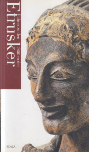 Giulio Paolucci Maurizio Martinelli - Fhrer zu den Sttten der Etrusker