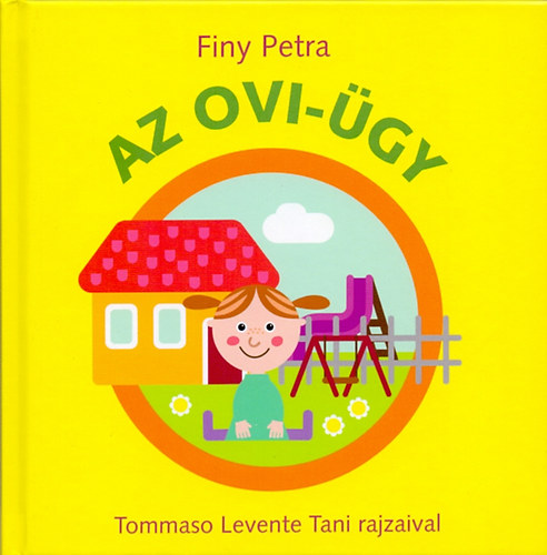 Finy Petra - Az ovi-gy