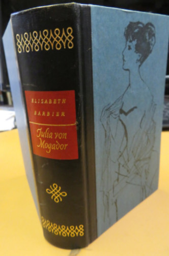 Elisabeth Barbier - Julia von Mogador