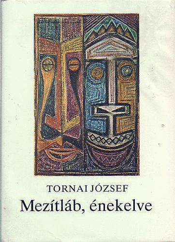 Tornai Jzsef - Meztlb, nekelve
