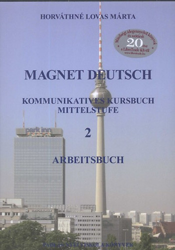 Horvthn Lovas Mrta - Magnet Deutsch 2. Arbeitsbuch