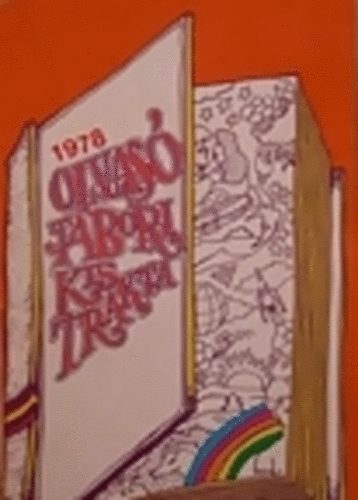Fábián Zoltán (szerk.) - Olvasótábori kis trakta '78