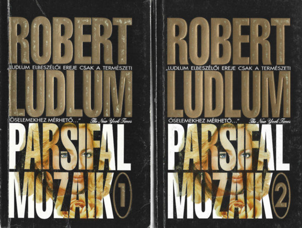Robert Ludlum - A Parsifal mozaik 1-2.