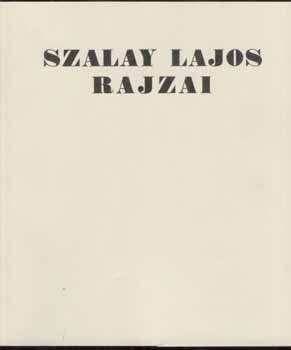 Lrnyi Judit - Szalay Lajos rajzai
