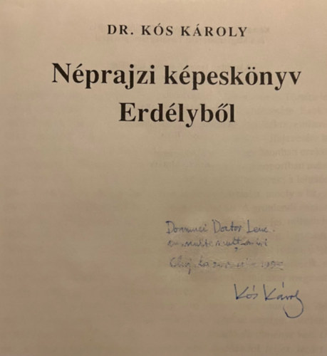 Dr. Kós Károly - Néprajzi képeskönyv Erdélyből
