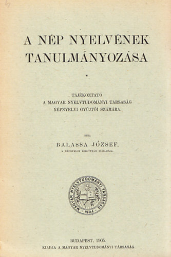 Balassa Jzsef - A np nyelvnek tanulmnyozsa