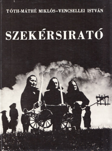 T�th-M�th� Mikl�s- Vencsellei Istv�n - Szek�rsirat� . T�th-M�th� Mikl�s dedik�ci�j�val .