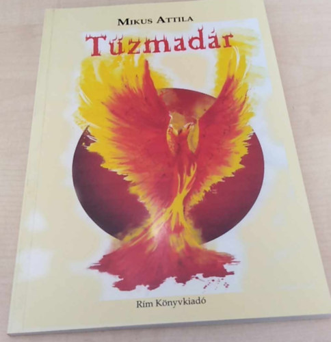 Mikus Attila - T�zmad�r