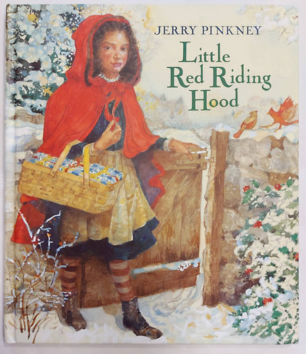 Jerry Pinkney - Little Red Riding Hood