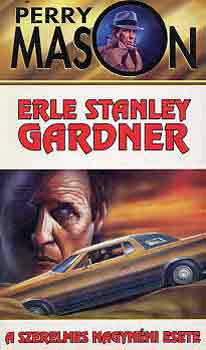 Erle Stanley Gardner - A szerelmes nagynni esete