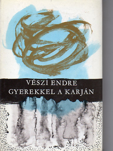 V�szi Endre - Gyerekkel a karj�n