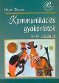 Hajas Zsuzsa - Kommunik�ci�s gyakorlatok 10-14 �veseknek