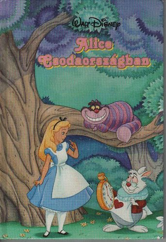 Walt Disney - Alice Csodaországban (Disney Könyvklub)