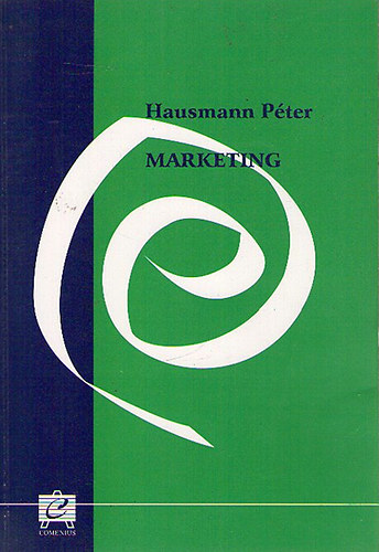 Hausmann Pter SZERKESZT Kozma Bla - Marketing