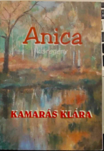 Kamar�s Kl�ra - Anica