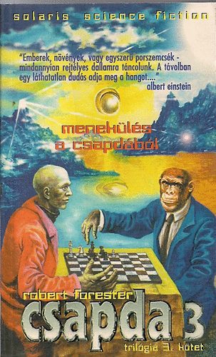 Robert Forester - Csapda 3.-Menekls a csapdbl
