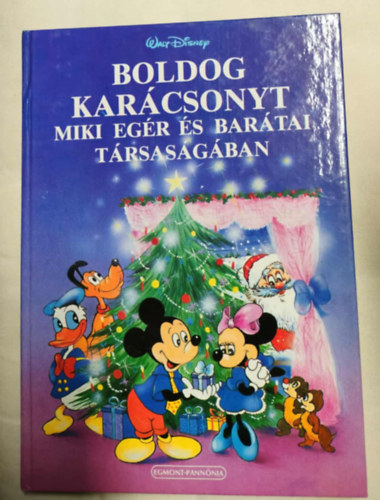 Walt Disney - Boldog karácsonyt Miki egér és barátai társaságában