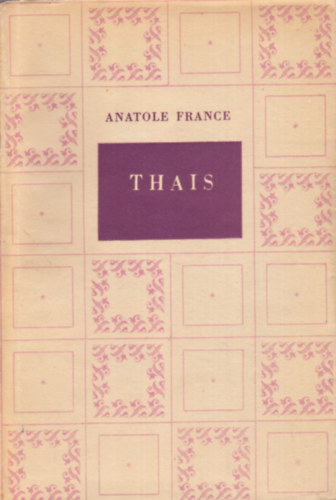 Anatole France - Thais