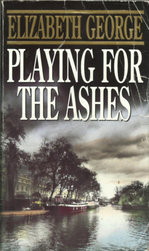 Elizabeth George - Playing for the Ashes