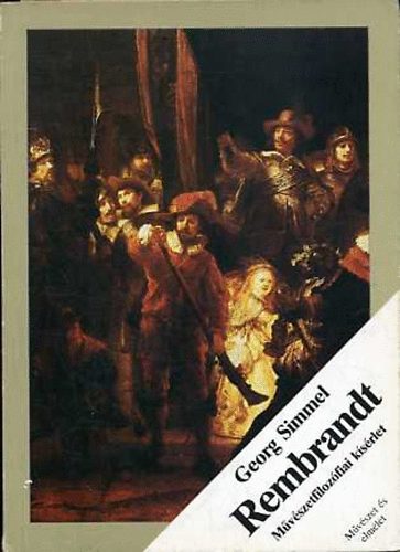 Georg Simmel - Rembrandt  Mvszetfilozfiai ksrlet