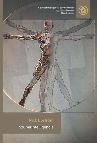 Nick Bostrom - Szuperintelligencia