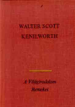 Walter Scott - Kenilworth