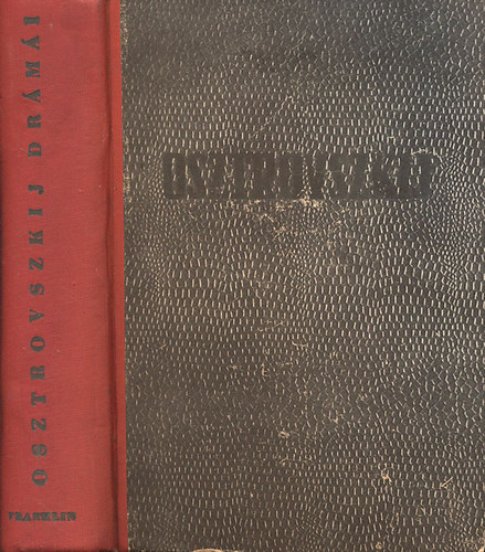 Osztrovszkij - Osztrovszkij drámái